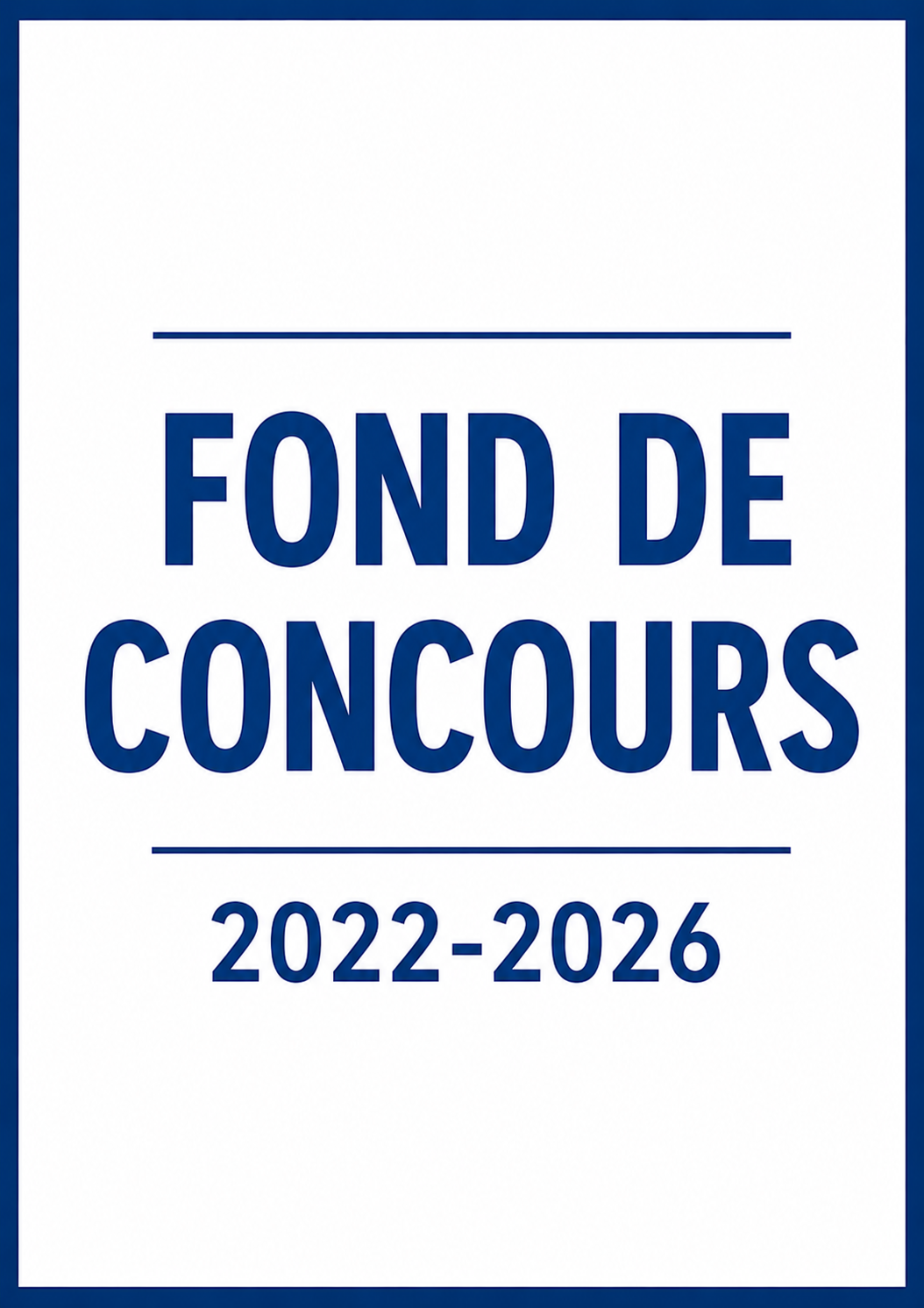 Fonds de concours 2022-2026